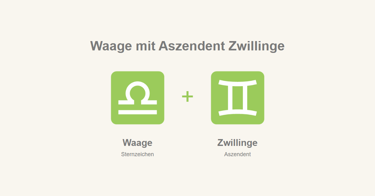 Waage als Sternzeichen und Zwillinge als Aszendent