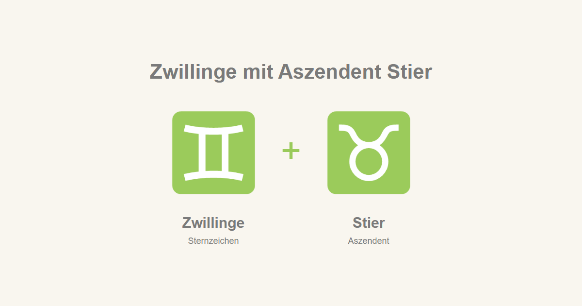 Zwillinge als Sternzeichen und Stier als Aszendent